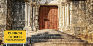 Church with closed sign