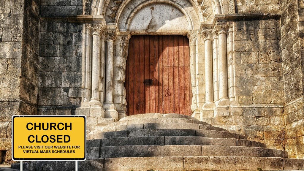 Church with closed sign