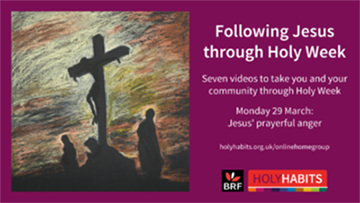Following Jesus through Holy Week