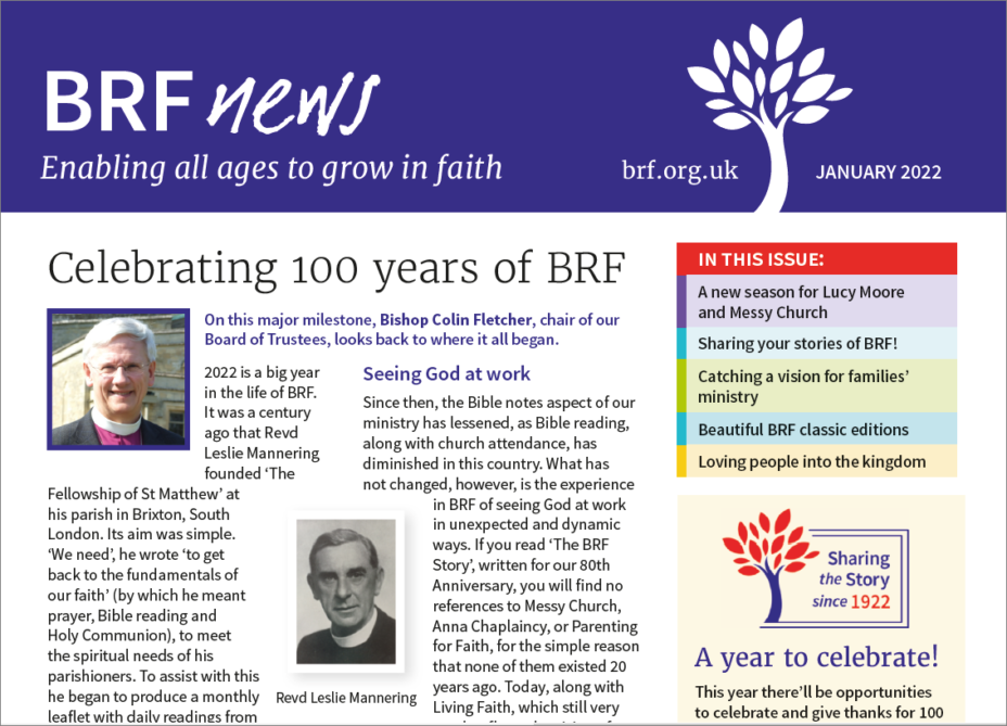 BRF News January 2022 / Enabling all ages to grow in faith / brf.org.uk / Celebrating 100 years of BRF