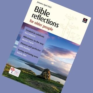 Bible Reflections for Older People January-April 2022
