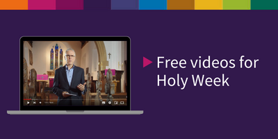 Free videos for Holy Week