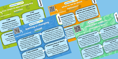 • Four steps to approaching any question • Ideas to get under 5s chatting to God • Starting or changing school • What do we do about Halloween?